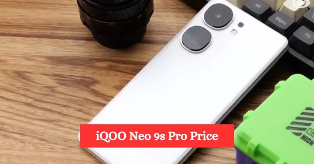 iQOO Neo 9s Pro Price